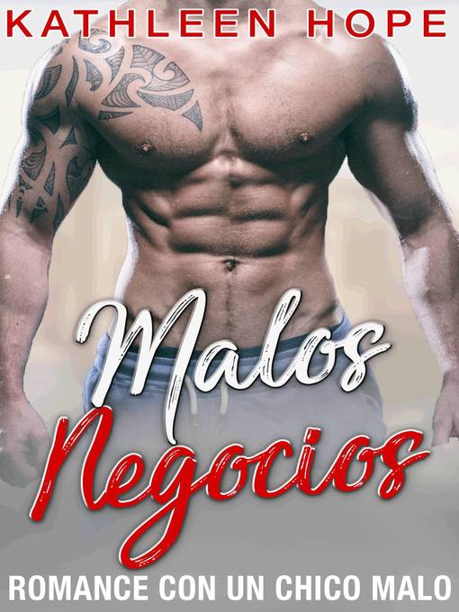 Title details for Malos negocios by Kathleen Hope - Available